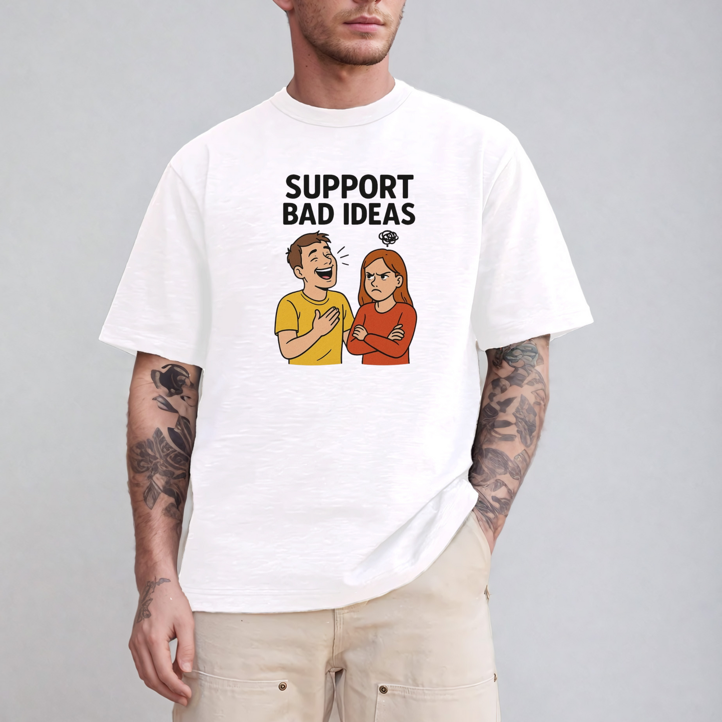 Support Bad Ideas Wife T-Shirt
